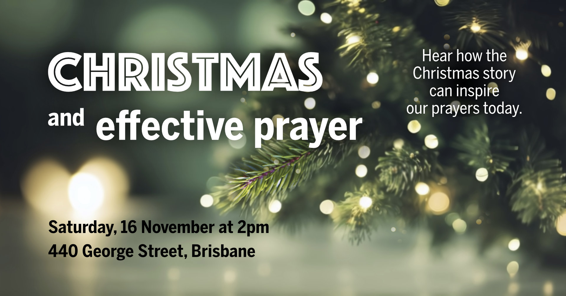 Christmas and effective prayer